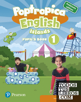 POPTROPICA ENGLISH ISLANDS 1 PUPIL'S PACK (ANDALUSIA)