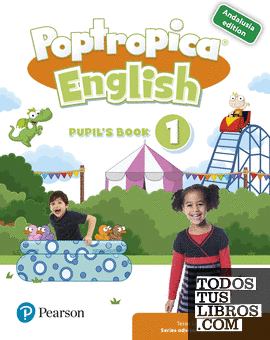 POPTROPICA ENGLISH 1 PUPIL'S BOOK PACK (ANDALUSIA)