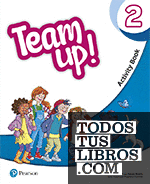Team Up! 2 Activity Book print & Digital Interactive Pupil´s Book andActivity Book - Online Practice Access Code