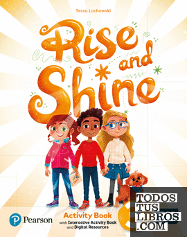 Rise & Shine 3 Activity Book, Busy Book & Interactive Activity Book andDigital Resources Access Code