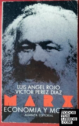 Marx, economía y moral