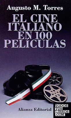 El cine italiano en 100 películas