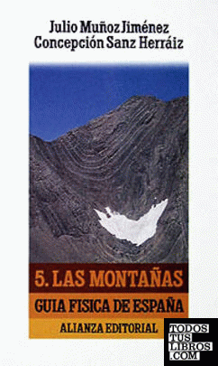 Guía física de España. 5. Las montañas