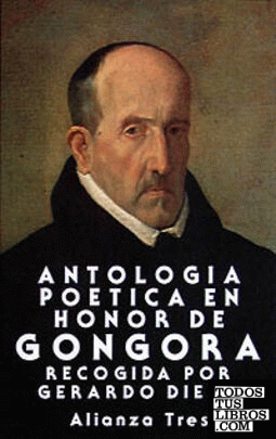 Antología poética en honor de Góngora Antología poética en honor de Góngora