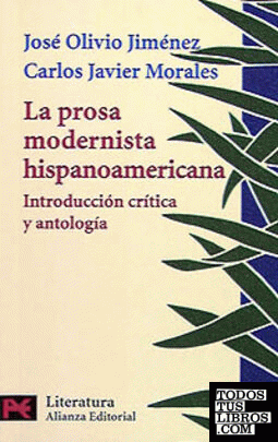 La prosa modernista hispanoamericana: introducción crítica y antología