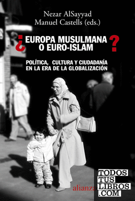 ¿Europa musulmana o Euro-islam?