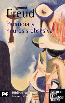 Paranoia y neurosis obsesiva