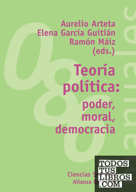 Teoría política: poder, moral, democracia