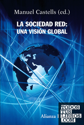 La sociedad red: una visión global