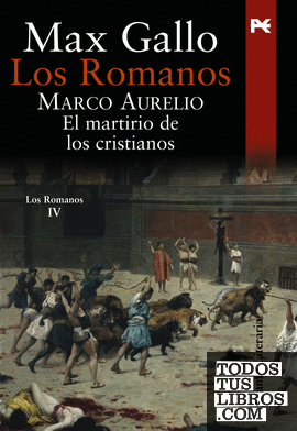 Los Romanos. Marco Aurelio