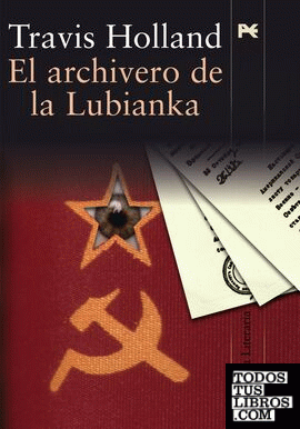 El archivero de la Lubianka