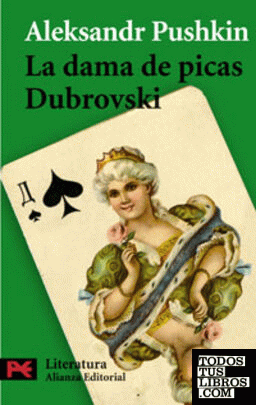 La dama de picas / Dubrovski