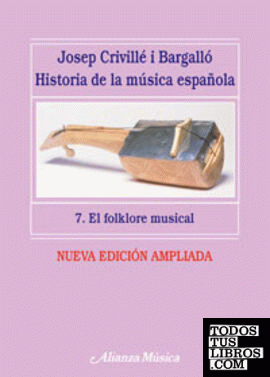 Historia de la música española. 7. El folklore musical