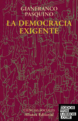 La democracia exigente La democracia exigente