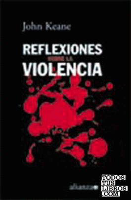Reflexiones sobre la violencia