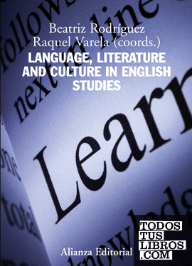 Language, Literature and Culture in English Studies