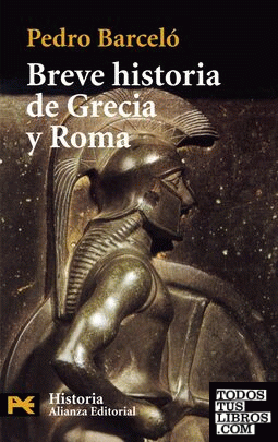 Breve historia de Grecia y Roma