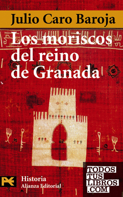 Los moriscos del reino de Granada