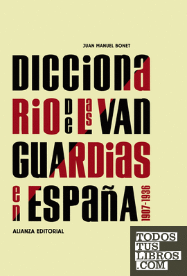 Diccionario de las vanguardias en España, 1907-1936
