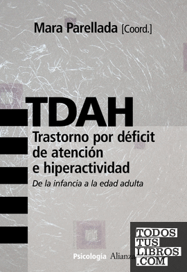 TDAH.Trastorno por déficit de atención e hiperactividad