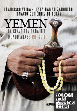 Yemen. La clave olvidada del mundo árabe
