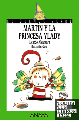 Martín y la princesa Ylady