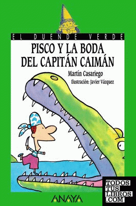 Pisco y la boda del Capitán Caimán