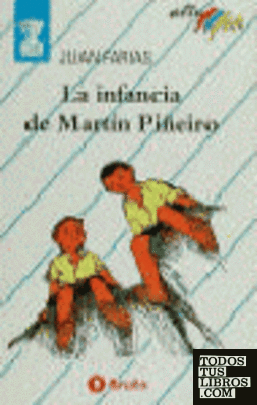 La infancia de Martín Piñeiro