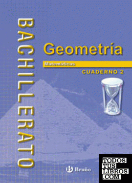Matemáticas Bachillerato Cuaderno 2 Geometría (I)