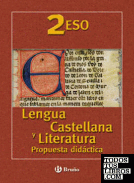 Lengua Castellana y Literatura 2 ESO Propuesta Didáctica