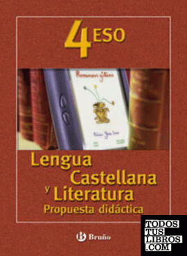Lengua Castellana y Literatura 4 ESO Propuesta Didáctica
