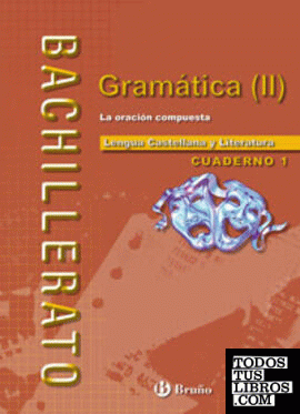 Lengua Castellana Bachillerato Cuaderno 1 Gramática (II)
