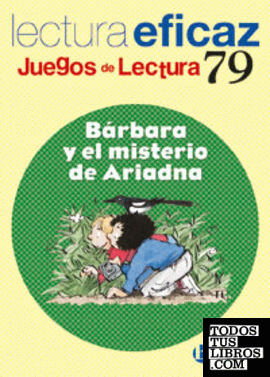Bárbara y el misterio de Ariadna Juego de Lectura