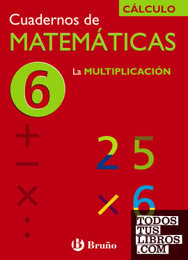 6 La multiplicación