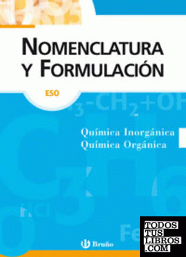 Nomenclatura y formulación química ESO