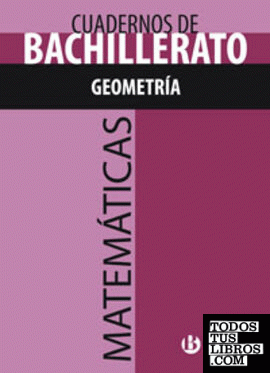 Cuaderno Matemáticas Bachillerato Geometría