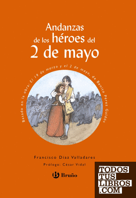Andanzas de los héroes del 2 de mayo