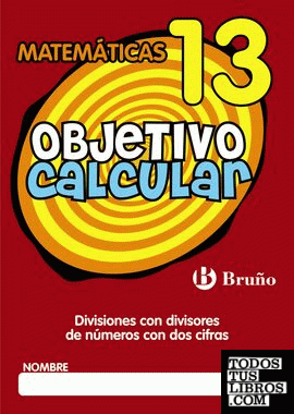 Objetivo calcular 13 Divisiones con divisores de números con dos cifras