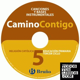 Religión católica CaminoContigo 5º Primaria CD de canciones