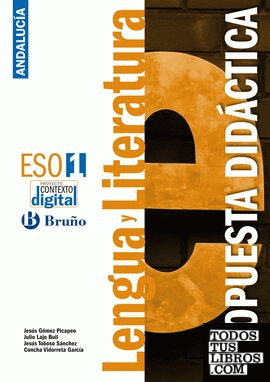 ContextoDigital Lengua y Literatura 1 ESO Propuesta didáctica Andalucía