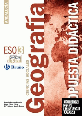 ContextoDigital Geografía Ciencias Sociales 3 ESO Andalucía Propuesta didáctica