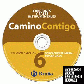 Religión católica CaminoContigo 6º Primaria CD de canciones