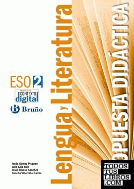 ContextoDigital Lengua y Literatura 2 ESO Propuesta didáctica