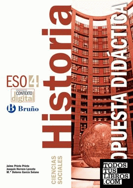 ContextoDigital Historia Ciencias Sociales 4 ESO Propuesta didáctica