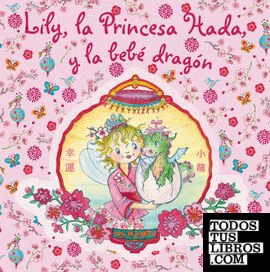 Lily, la Princesa Hada, y la bebé dragón