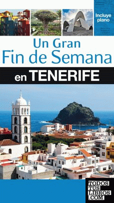 Un gran Fin de Semana en Tenerife