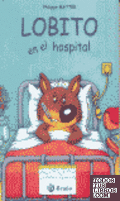 Lobito en el hospital