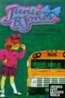 Junie B. Jones y el autobús apestoso