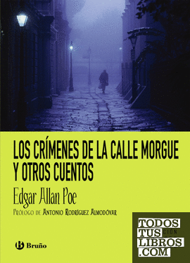 Los crímenes de la calle Morgue y otros cuentos