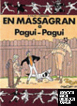 En Massagran a Pagui-Pagui